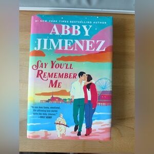 Say You’ll Remember Me by Abby Jimenez - USED